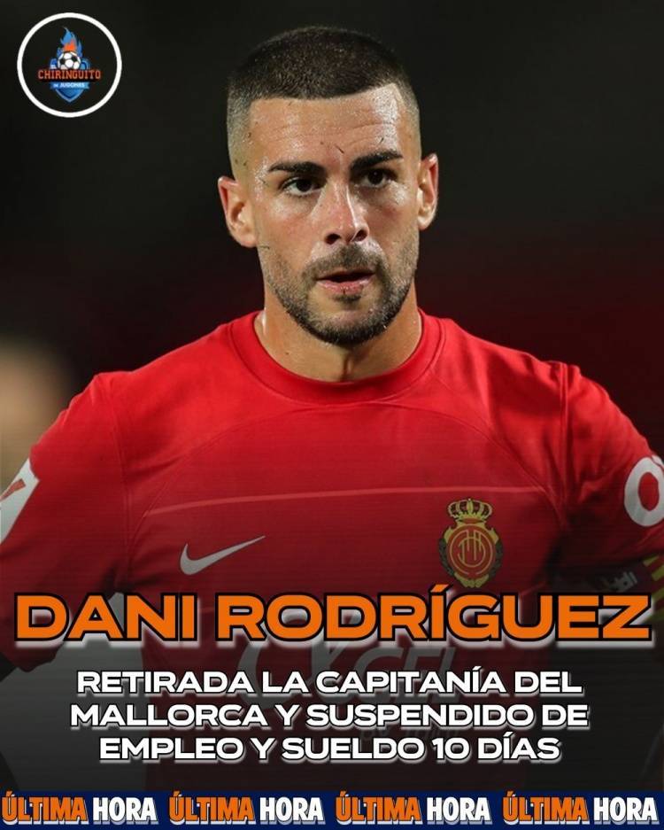 科贝：西班牙球员协会联系马洛卡，确保达尼-罗德里格斯能够训练